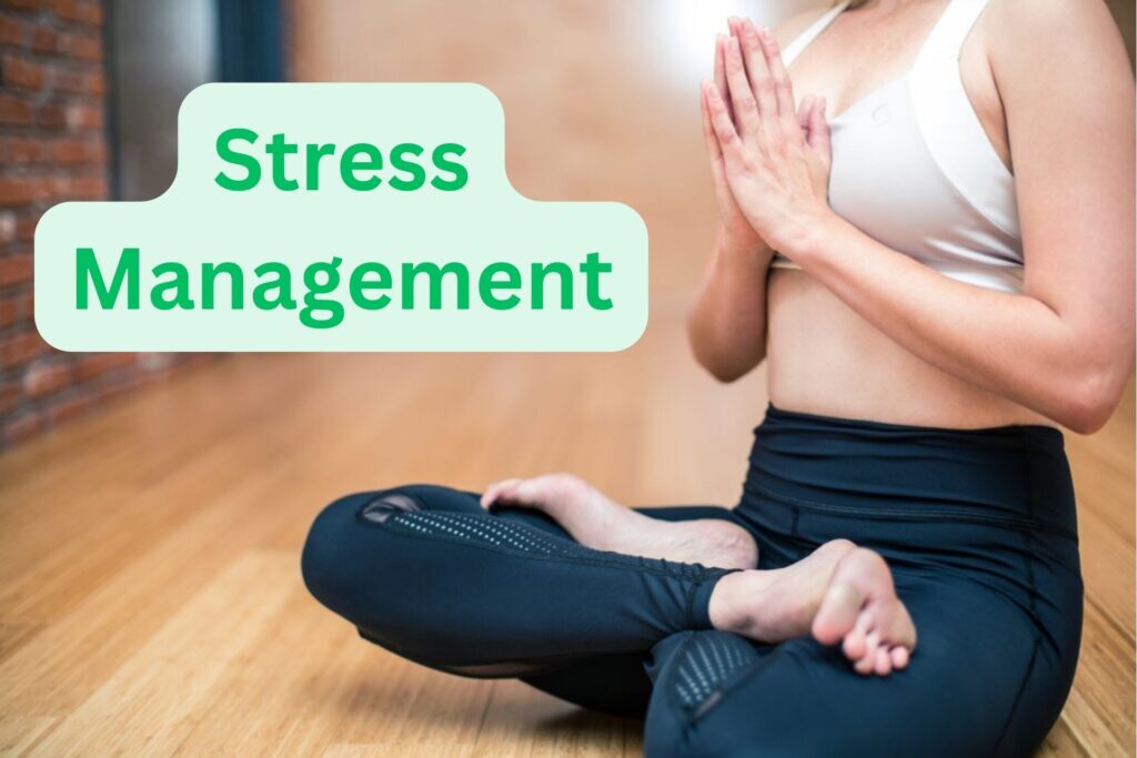 Stress Management